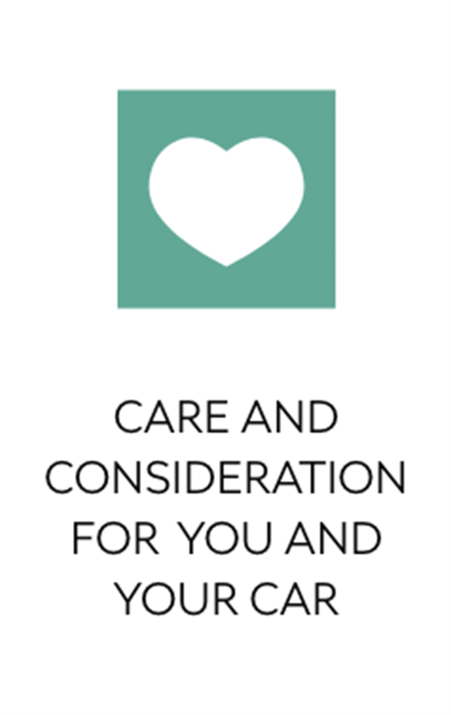 Care and Consideration