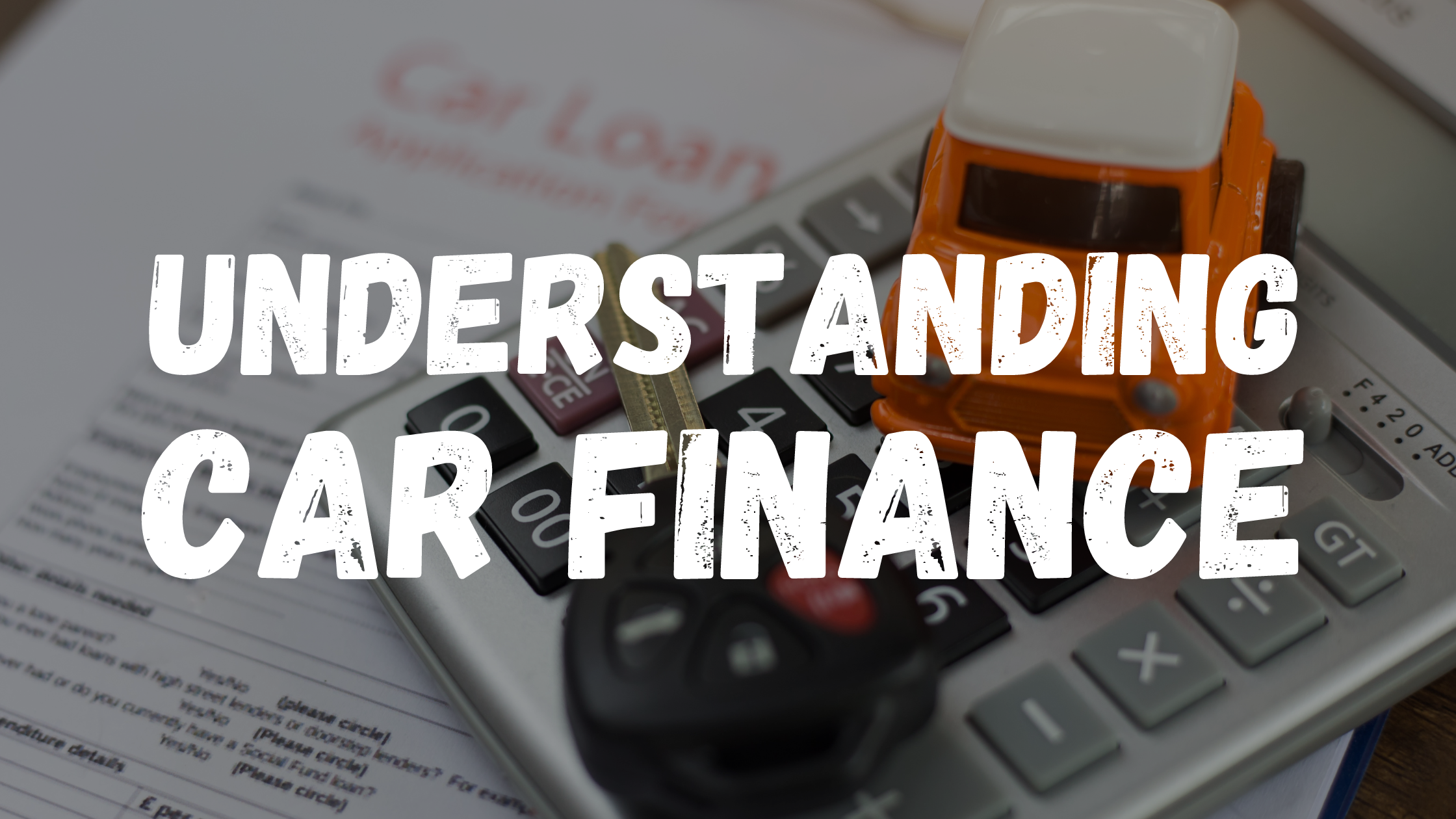 Navigating Car Finance - Finding the Best Option for You