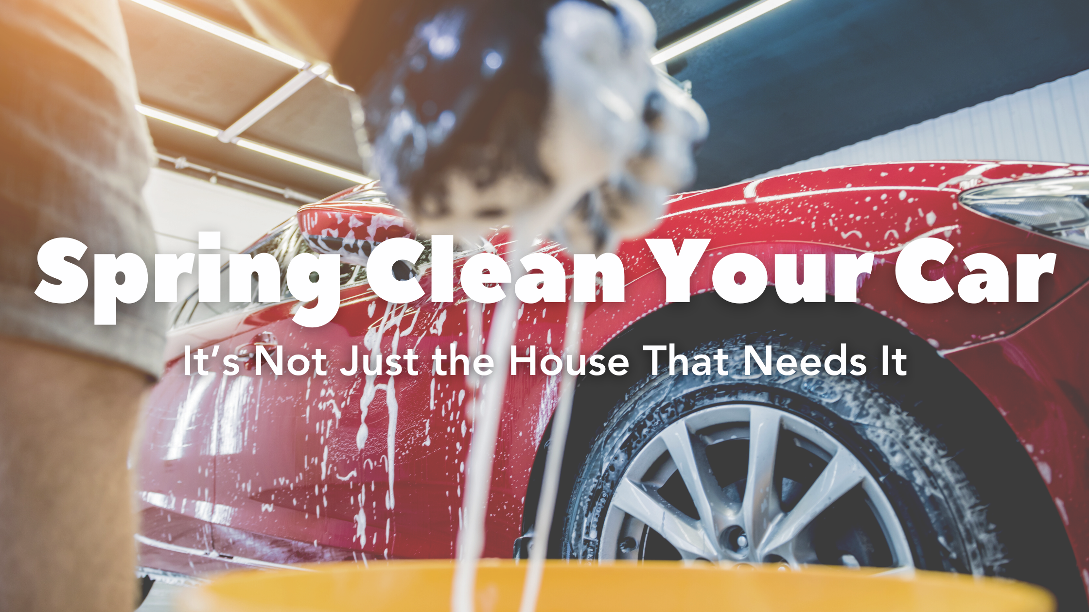 Spring Clean Your Car