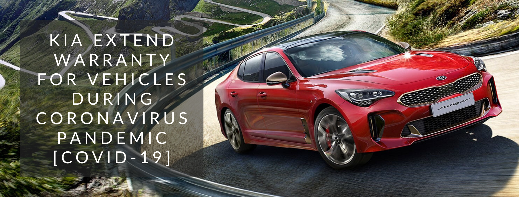 Kia extend warranty during COVID19 Chippenham Motor Company