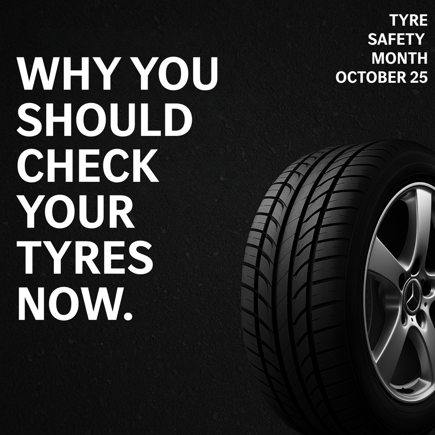 Tyre Safety Month - Why Mercedes-Benz Owners in NI Should Check Their Tyres Now