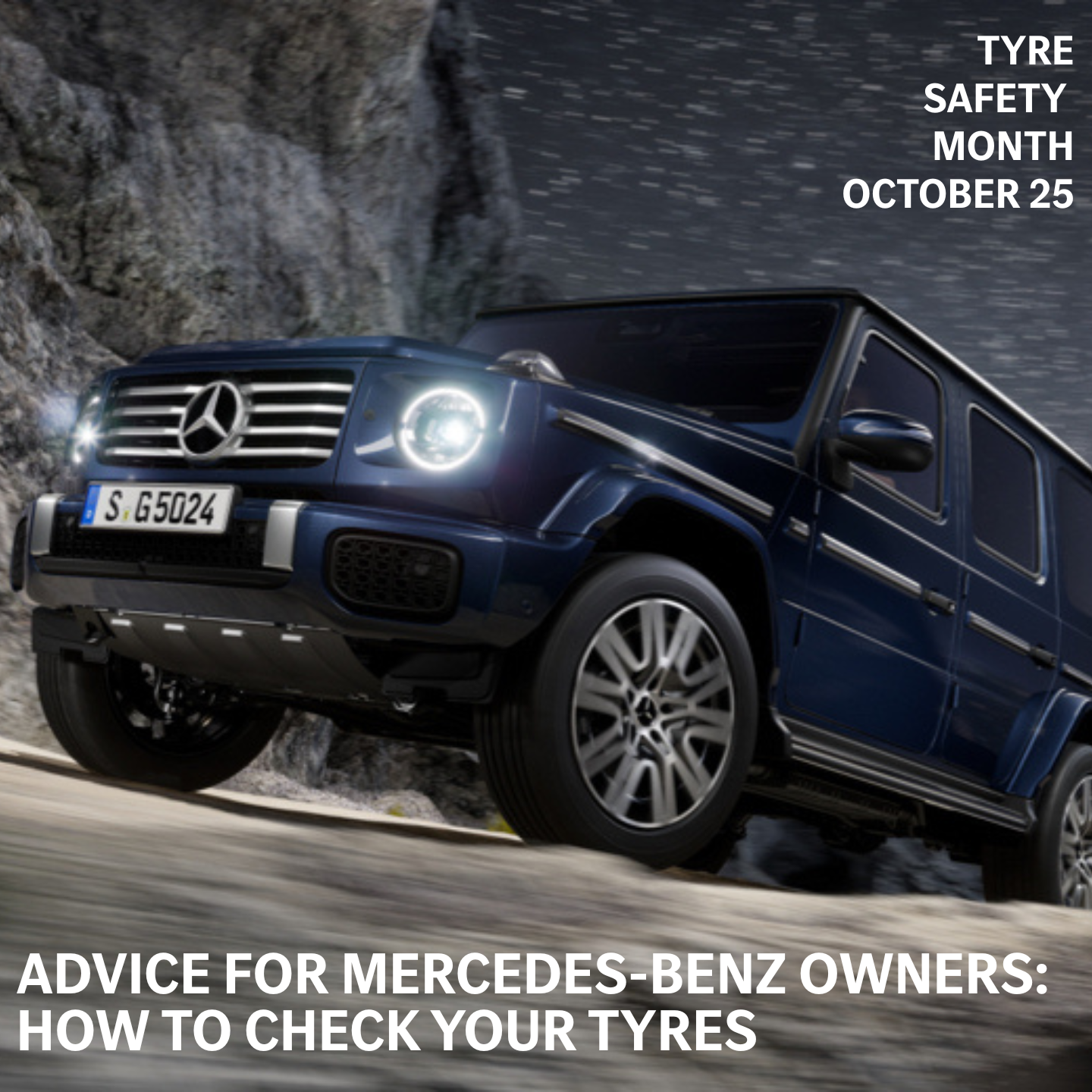 Advice for Mercedes-Benz Owners: How to Check your Tyres - Tyre Safety Month