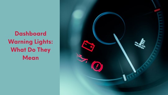 Dashboard Lights - What Do They Mean?