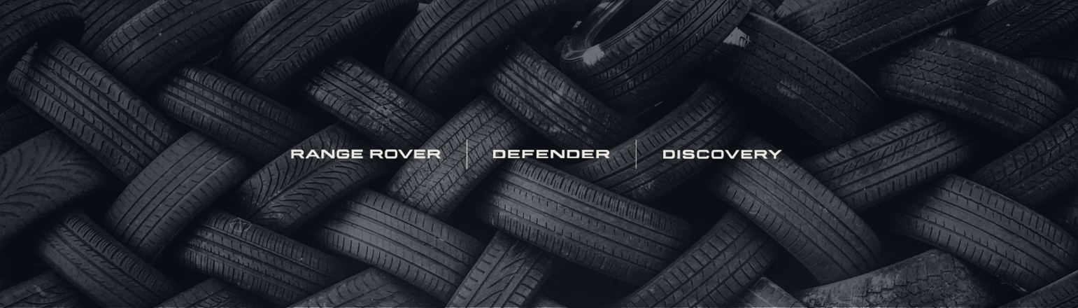 Tyres banner for Range Rover, Defender and Discovery models.