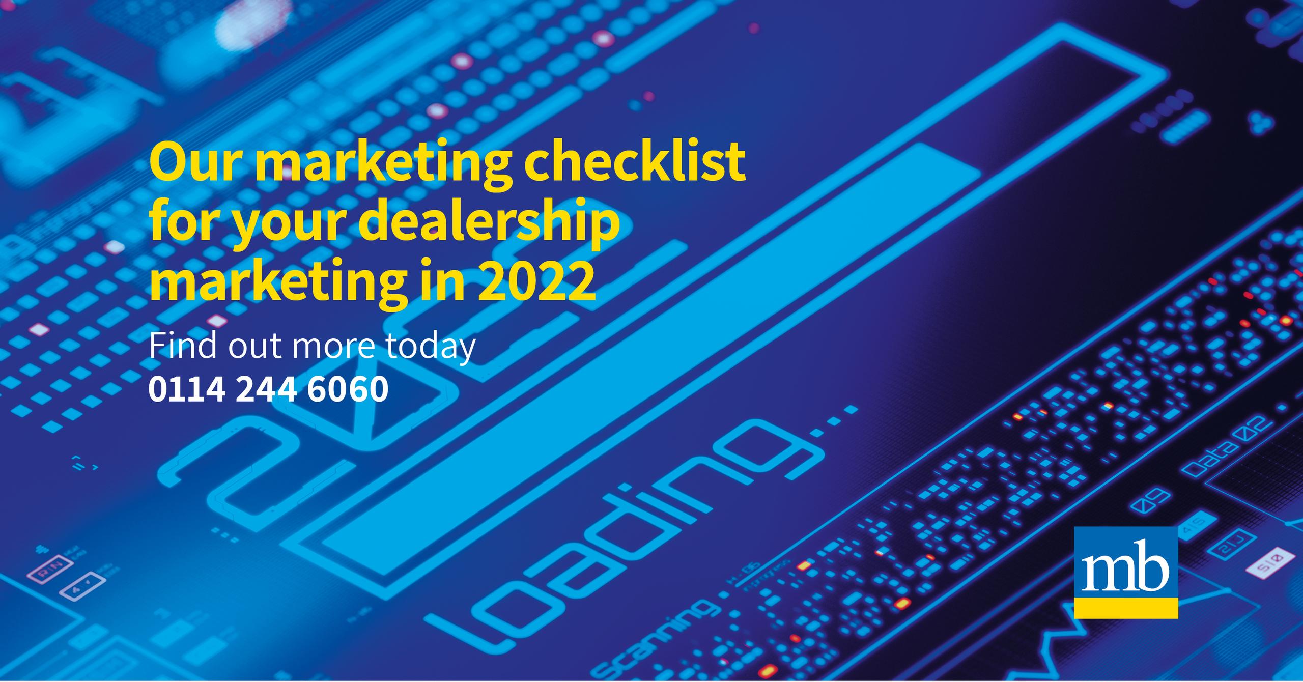 Our marketing checklist for your dealership marketing in 2022 