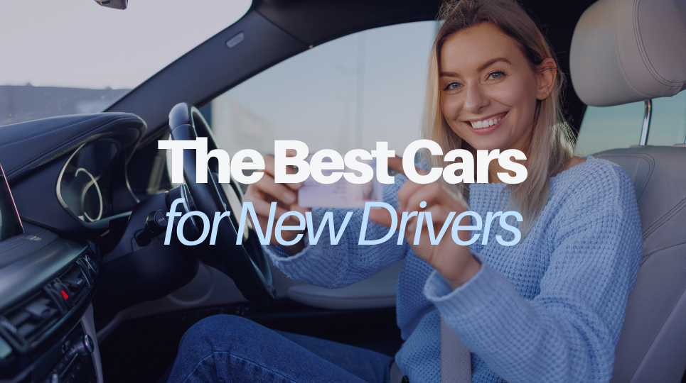 The Best Cars for New Drivers