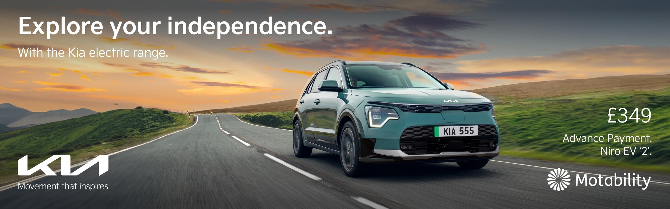 Motability: Niro EV. Taking care of your freedom. £499 Advance Payment. T&Cs apply. Spec may vary.