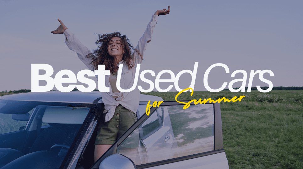 The Best Used Cars For Summer 2026