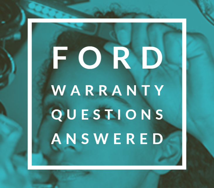 Ford Warranty Questions, Answered.