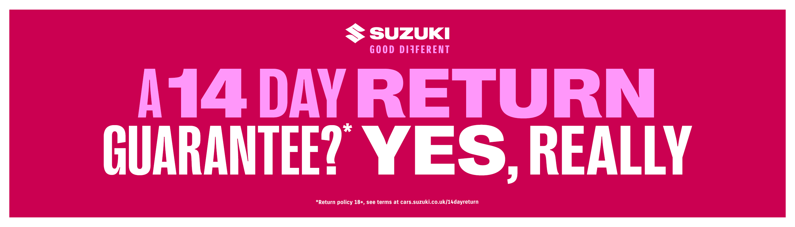 14 Day Return Guarantee Suzuki